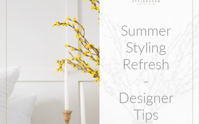 Summer Styling Refresh – Designer Tips